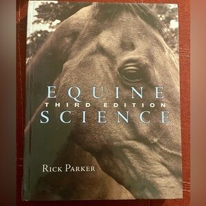 Equine Science Third Edition Book by Rick Parker